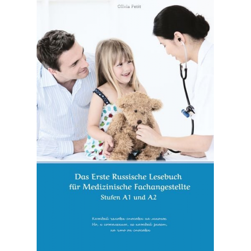 Olivia Petit - Das Erste Russische Lesebuch für Medizinische Fachangestellte