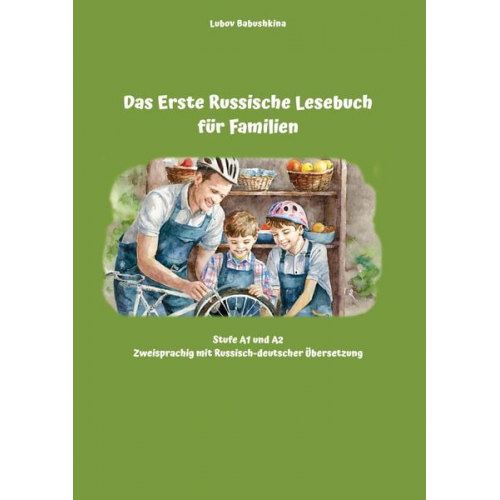 Lubov Babushkina - Das Erste Russische Lesebuch für Familien