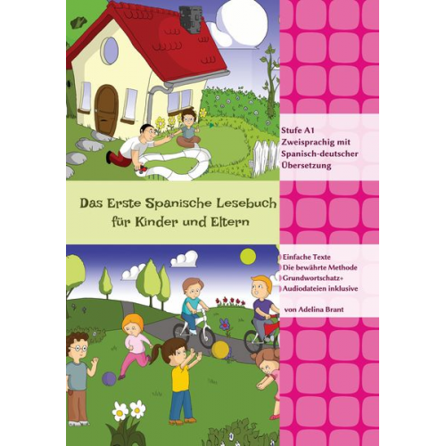 Adelina Brant - Das Erste Spanische Lesebuch für Kinder und Eltern