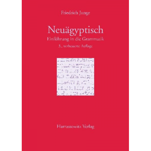 Friedrich Junge - Einführung in die Grammatik des Neuägyptischen