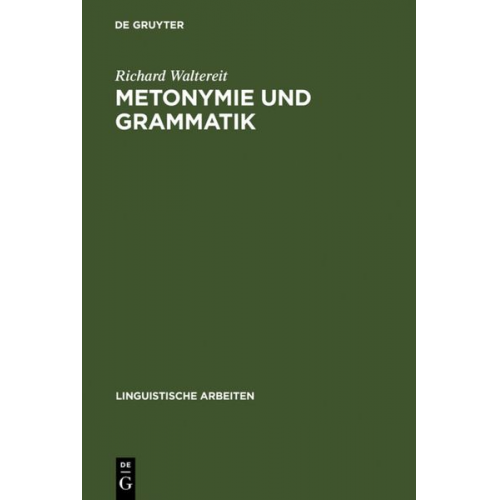 Richard Waltereit - Metonymie und Grammatik