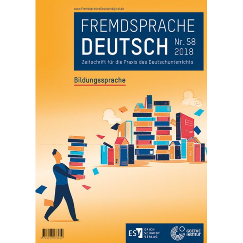 Fremdsprache Deutsch - - Heft 58 (2018): Bildungssprache