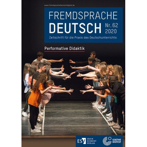 Fremdsprache Deutsch - - Heft 62 (2020): Performative Didaktik