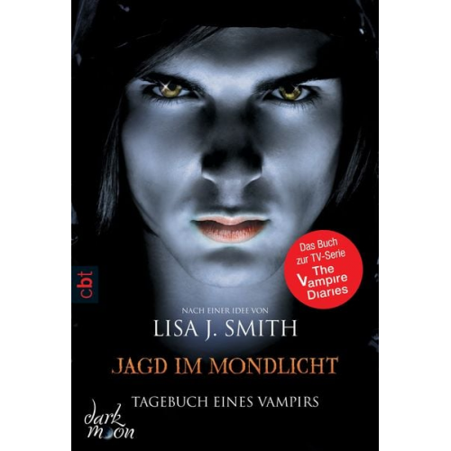 Lisa J. Smith - Jagd im Mondlicht / The Vampire Diaries Bd. 9