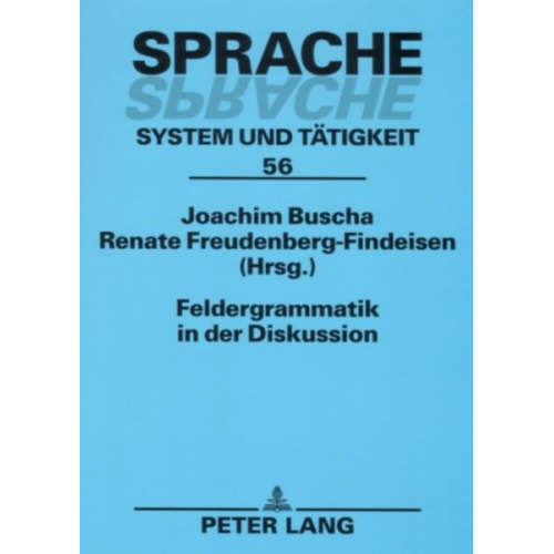 Feldergrammatik in der Diskussion