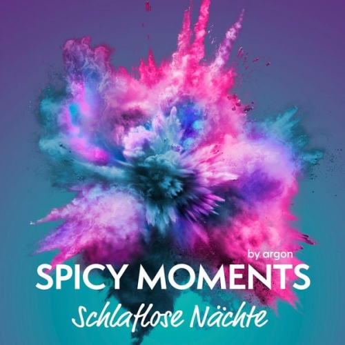 Spicy moments by argon - Schlaflose Nächte - Erotische Geschichte