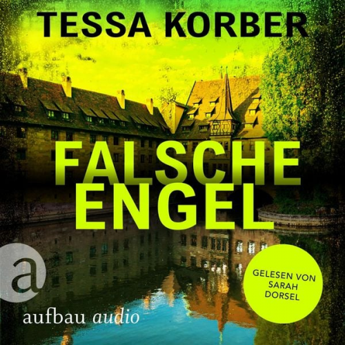 Tessa Korber - Falsche Engel - Ein Jeanette Dürer Krimi