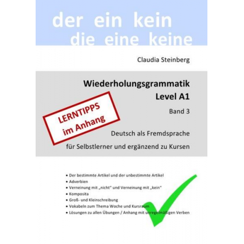 Claudia Steinberg - DaF - Wiederholungsgrammatik / DaF - Wiederholungsgrammatik A1 - Band 3