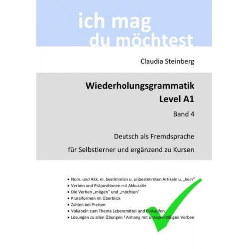 Claudia Steinberg - DaF - Wiederholungsgrammatik / DaF - Wiederholungsgrammatik A1 - Band 4