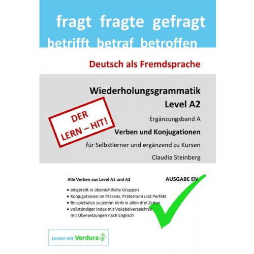 Claudia Steinberg - DaF - Wiederholungsgrammatik A2 / DaF - Wiederholungsgrammatik A2 - Ergänzungsband A - Verben und Konjugationen - Ausgabe EN