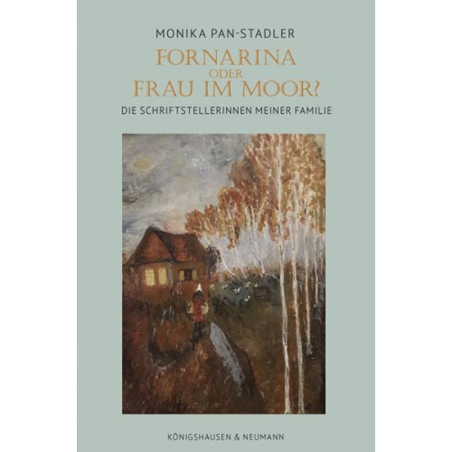 Monika Pan-Stadtler - Fornarina oder Frau im Moor?