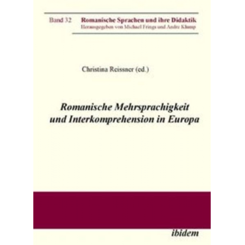 Romanische Mehrsprachigkeit und Interkomprehension in Europa