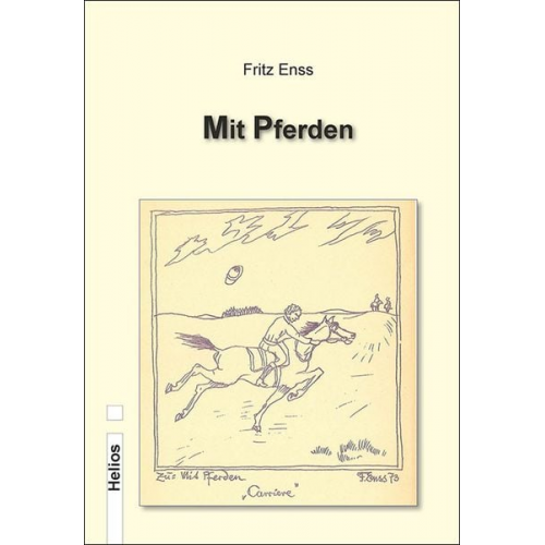 Fritz Enss - Mit Pferden