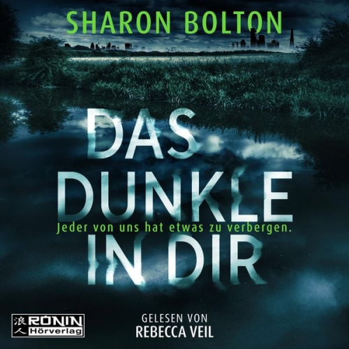 Sharon Bolton - Das Dunkle in dir