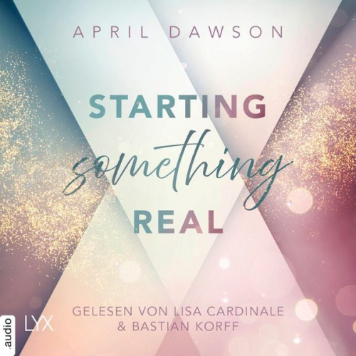 April Dawson - Starting Something Real