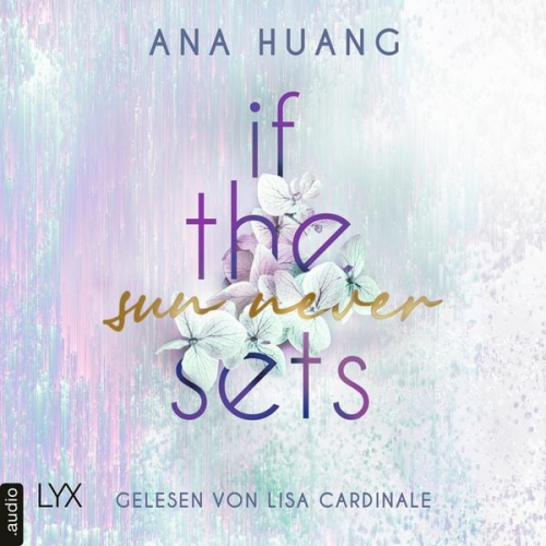 Ana Huang - If The Sun Never Sets