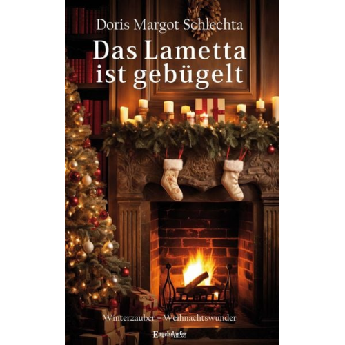 Doris Margot Schlechta - Das Lametta ist gebügelt