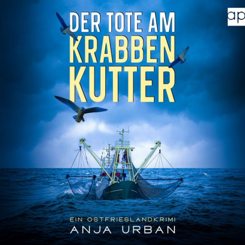 Anja Urban - Der Tote am Krabbenkutter