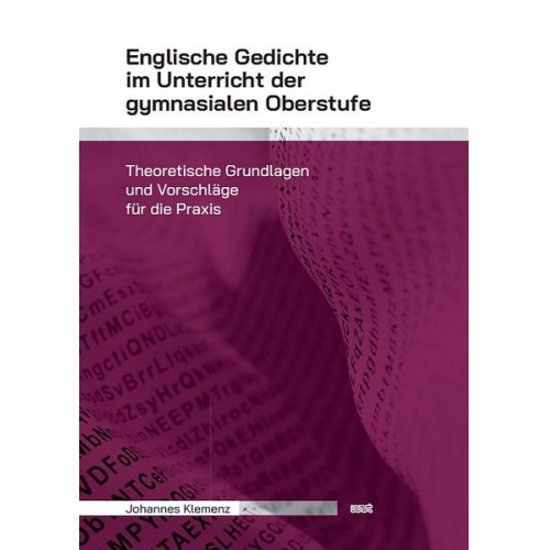 Johannes Klemenz - Englische Gedichte im Unterricht der gymnasialen Oberstufe