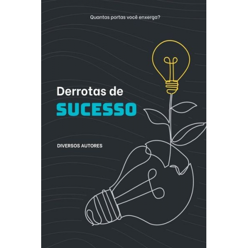 Autores Diversos - Derrotas De Sucesso