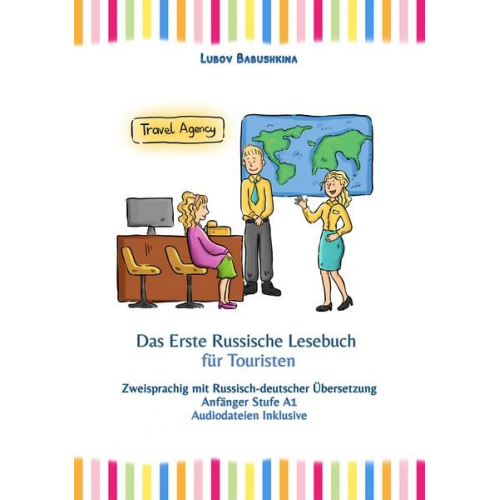 Lubov Babushkina - Das Erste Russische Lesebuch für Touristen