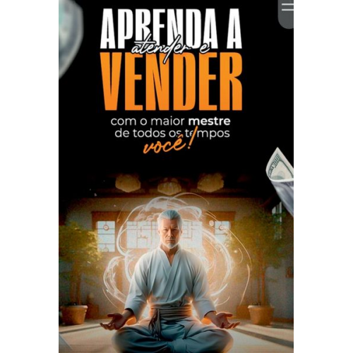 Soares Ney - Aprenda A Atender E Vender Com O Maior Mestre De Todos Os T