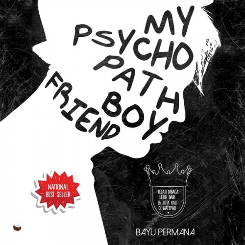 Bayu Permana - My Psychopath Boyfriend