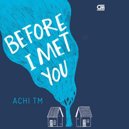 Achi TM - Before I Met You