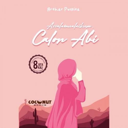 Arthar Puspita - Assalamualaikum, Calon Abi