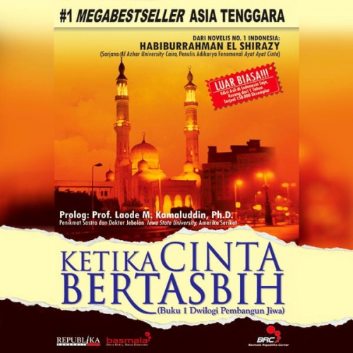 Habiburrahman El-Shirazy - Ketika Cinta Bertasbih