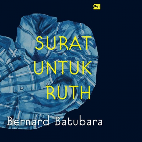 Bernard Batubara - Surat untuk Ruth