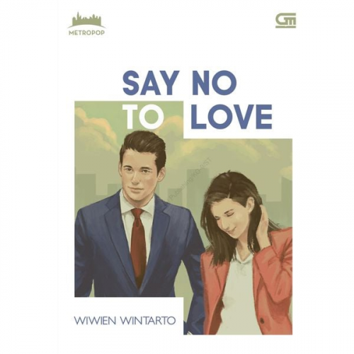 Wiwien Wintarto - Say No to Love