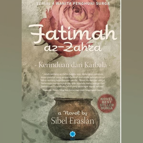 Sibel Eraslan - Fatimah az-Zahra: Kerinduan dari Karbala