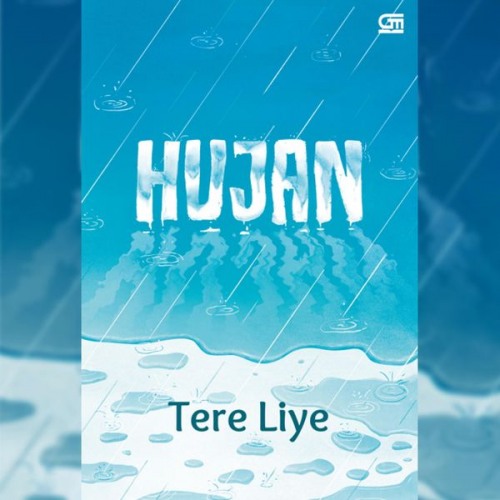 Tere Liye - Hujan