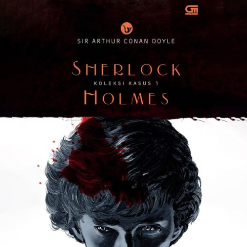 Arthur Conan Doyle - Sherlock Holmes: Koleksi Kasus 1