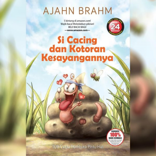 Ajahn Brahm - Si Cacing dan Kotoran Kesayangannya 1