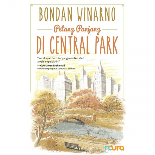 Bondan Winarno - Petang Panjang di Central Park