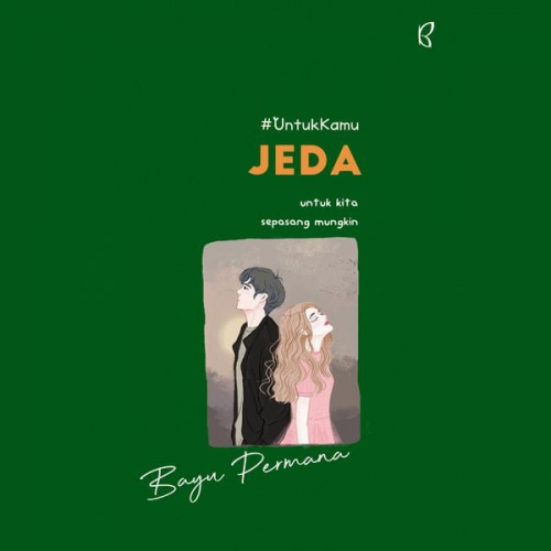 Bayu Permana - Jeda