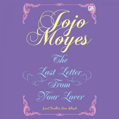 Jojo Moyes - Surat Terakhir Dari Kekasih