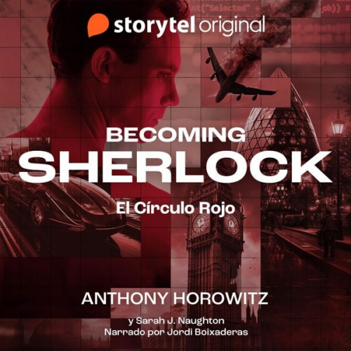 Anthony Horowitz Sarah J. Naughton - Becoming Sherlock: El círculo Rojo