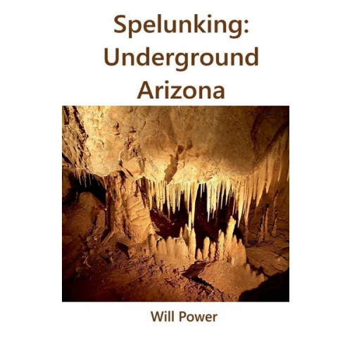 Will Power - Spelunking