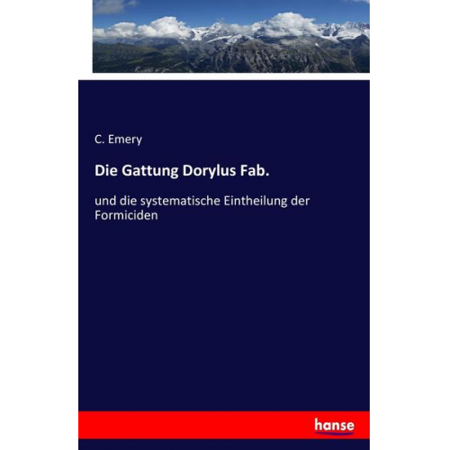 C. Emery - Die Gattung Dorylus Fab.