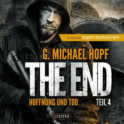 G. Michael Hopf - Hoffnung und Tod (the End 4)