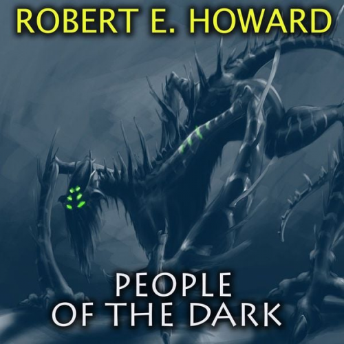 Robert E. Howard - People of the Dark