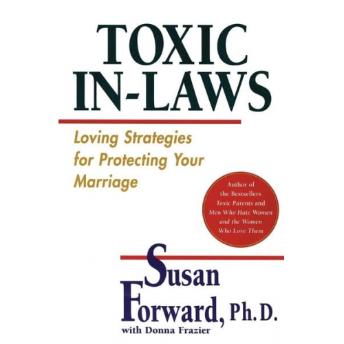 Susan Forward - Toxic In-Laws