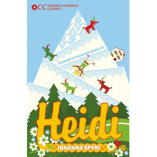 Johanna Spyri - Oxford Children's Classics: Heidi