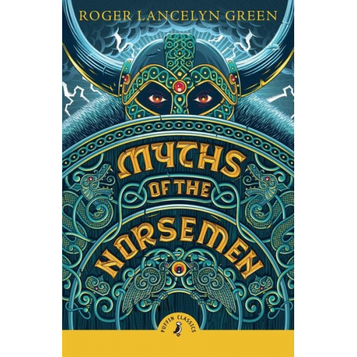 Roger Lancelyn Green - Myths of the Norsemen