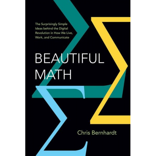 Chris Bernhardt - Beautiful Math