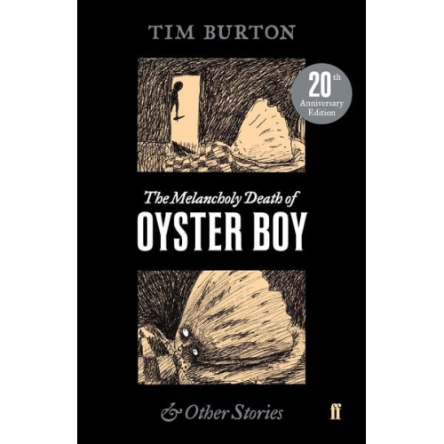 Tim Burton - The Melancholy Death of Oyster Boy