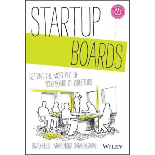 Brad Feld Mahendra Ramsinghani - Startup Boards